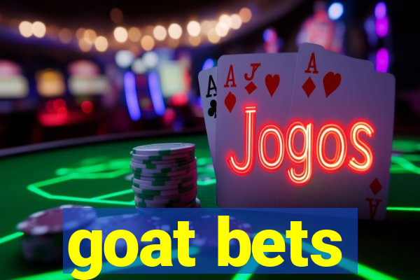 goat bets